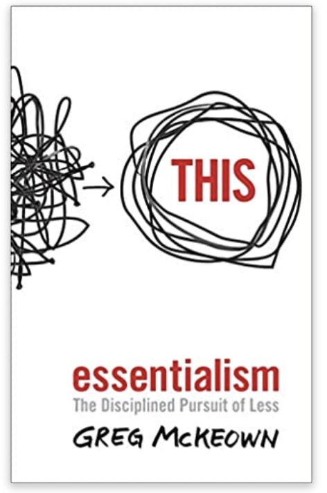 Essentialism by Greg Mckeown