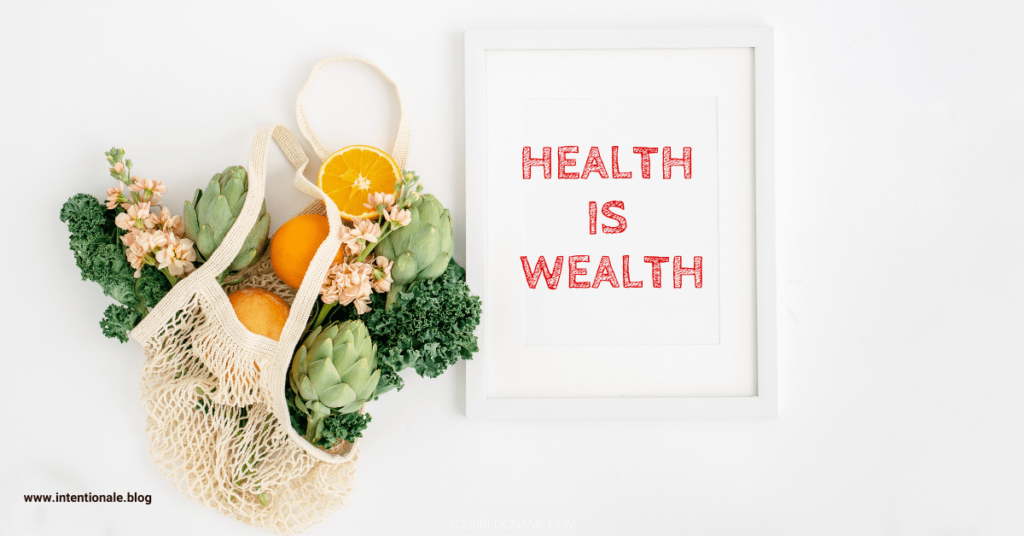 health is wealth 
