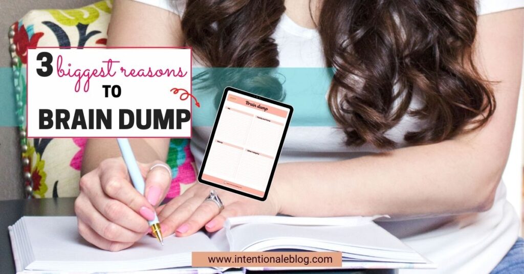 3 big reasons to brain dum blog header