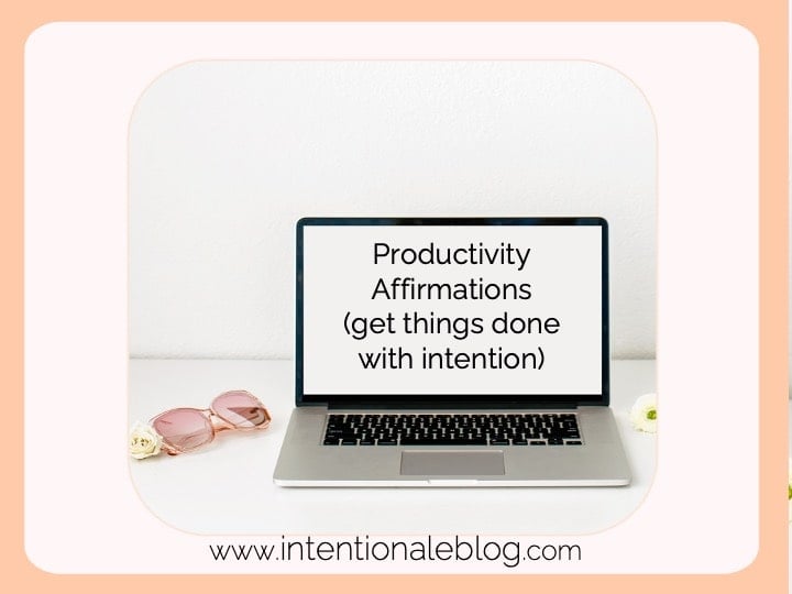 image of a pink sunglasses beside a laptop with text: Productivity Affirmations