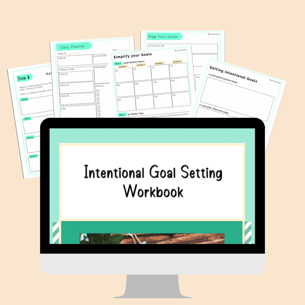 image of a computer with text : intentional goal setting workbook