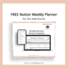 Featured image of the blog post Free Notion Weekly Planner for the intentional